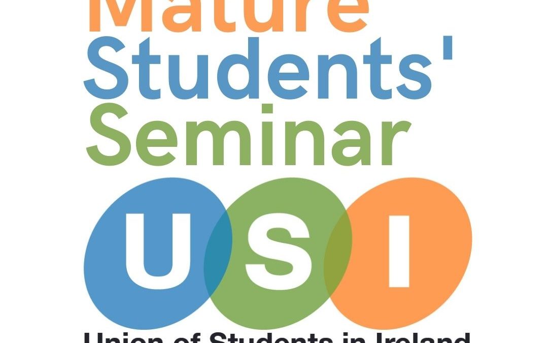 Mature Students’ Seminar Registration now open